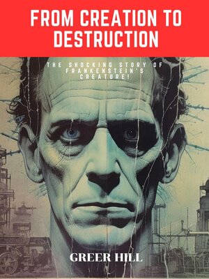 cover image of From Creation to Destruction